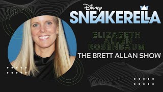 Elizabeth Allen Rosenbaum Creator and Director of Disneys Sneakerella Now on Disney 