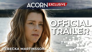 Acorn TV Exclusive  Rebecka Martinsson Series 2  Official Trailer