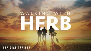 WALKING WITH HERB  Official Trailer  Now Playing in Theaters
