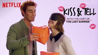 KJ Apa and Maia Mitchell Play Kiss  Tell  The Last Summer  Netflix