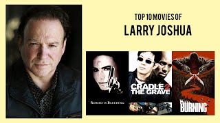 Larry Joshua Top 10 Movies of Larry Joshua Best 10 Movies of Larry Joshua