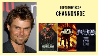 Channon Roe Top 10 Movies of Channon Roe Best 10 Movies of Channon Roe