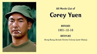 Corey Yuen Movies list Corey Yuen Filmography of Corey Yuen