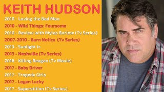 KEITH HUDSON MOVIES LIST