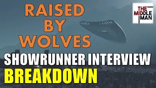 RAISED BY WOLVES THEORIES  Showrunner Explains Season 1 w Breakdown  Aaron Guzikowski Interview