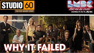 Studio 60 On The Sunset Strip Aaron Sorkin  Why It Failed