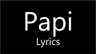 Papi  Todrick Hall ft Nicole Scherzinger Lyrics  Straight Outta Oz
