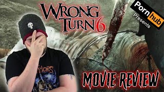 Wrong Turn 6 Last Resort 2014  Movie Review