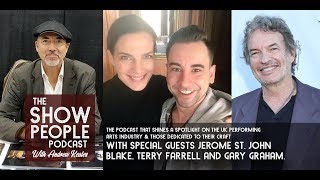 The Show People Podcast  015 Jerome St John Blake Gary Graham  Terry Farrell