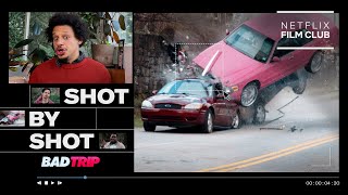 Eric Andr Breaks Down The Car Explosion Scene In Bad Trip  Netflix