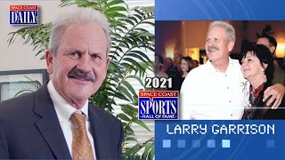 Larry Garrison 2021 Space Coast Sports Hall of Fame