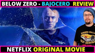 Below Zero Bajocero Netflix Movie Review 2021  Javier Gutirrez
