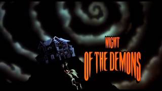 Night of the Demons 1988  Main Title Theme