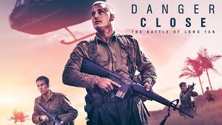 Danger Close The Battle of Long Tan  Official Trailer