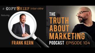 Episode 104  Frank Kern