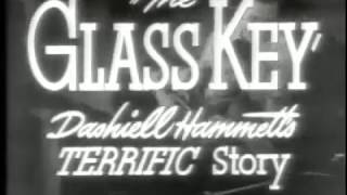 The Glass Key  Trailer