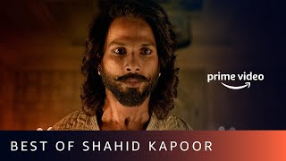 Best Of Shahid Kapoor Movies On Amazon Prime Video