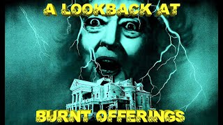 Burnt Offerings 1976 a Lookback at   The Nightmare Cinema Club