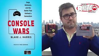 Console Wars Sega VS Nintendo with Blake Harris  The Retro Hour EP170
