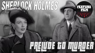 SHERLOCK HOLMES Prelude to Murder 1946  Full Length Movie starring Basil Rathbone
