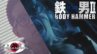 Identity  Tetsuo II Body Hammer  Cinema Nippon