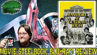 MASSACRE AT CENTRAL HIGH 1976  MovieLimited Edition Steelbook Bluray Review Synapse Films
