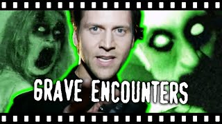 GRAVE ENCOUNTERS A Perfect Parody of Ghost Hunting Shows