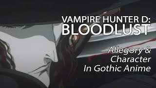 Vampire Hunter D Bloodlust  Allegory  Character In Gothic Anime