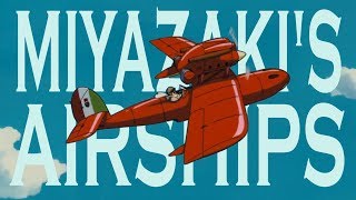 Hayao Miyazakis Airships