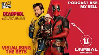 How UNREAL ENGINE Shaped Deadpool  Wolverine  MX Bell  TVFXP 55