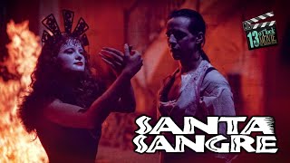 Movie Retrospective Santa Sangre 1989