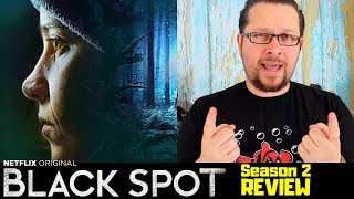 Black Spot  Zone Blanche  Season 2 Netflix Original Review