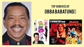 Obba Babatund Top 10 Movies of Obba Babatund Best 10 Movies of Obba Babatund