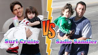 Sadie Sandler Adam Sandlers Daughter VS Suri Cruise Transformation  From 00 To Now