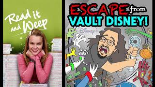 Escape From Vault Disney Podcast 10 Read It And Weep NEW EPISODES SEPTEMBER 2