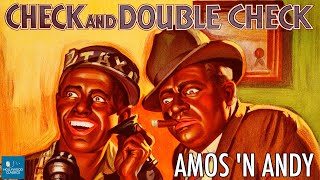 Check and Double Check 1930  Comedy Movie  Amos n Andy  Freeman F Gosden Charles J Correll