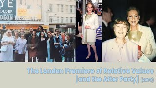 The London Premiere of Relative Values and the After Party 2000