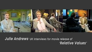 Relative Values 2000  Interviews with Julie Andrews