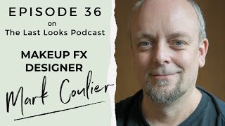 Episode 36 Mark Coulier  Makeup Special FX Designer