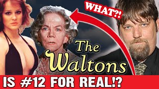 THE WALTONS  17 SECRETS YOU WONT BELIEVE