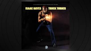 Truck Turner Main Title by Isaac Hayes from Truck Turner Original Motion Picture Soundtrack
