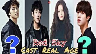 Red Sky Korean Drama 2021 Cast Real Age  Kim YooJung Ahn HyoSeop Gong Myung Kwak Shi Yang