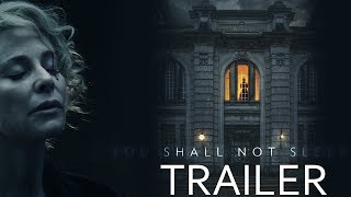 You Shall Not Sleep Official Trailer2018 Horror Movie with English Subtitle