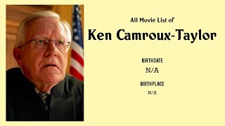 Ken CamrouxTaylor Movies list Ken CamrouxTaylor Filmography of Ken CamrouxTaylor