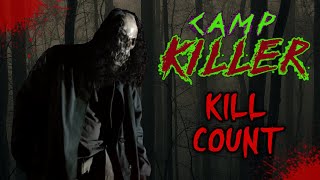 Camp Killer 2016  Kill Count S06  Death Central