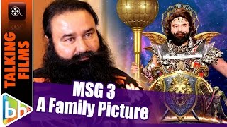 MSG The Warrior  Lion Heart Puri Family Picture Hai Says Gurmeet Ram Rahim Singh