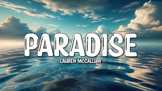 Lauren McCallum  Paradise Lyrics