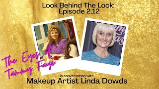 Ep 12  SC 2 Linda Dowds  Jessica Chastains personal makeup artist  talks The Eyes of Tammy Faye