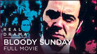 Bloody Sunday 2002  James Nesbitt War Drama Full Movie  Real Drama