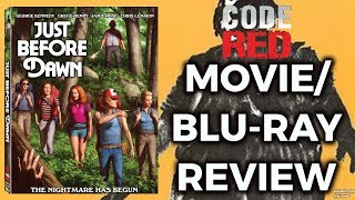 JUST BEFORE DAWN 1981  MovieBluray Review Code Red
